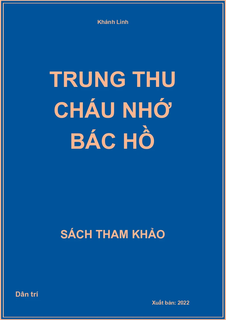 Trung thu cháu nhớ Bác Hồ