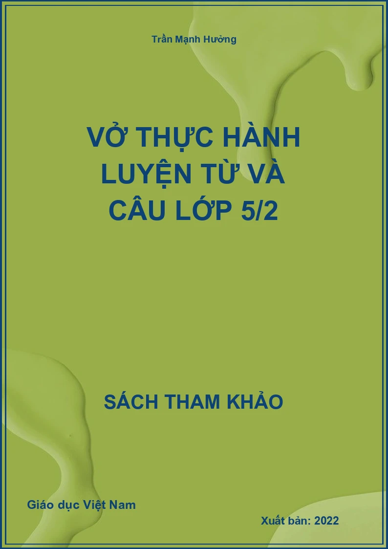 Vở thực hành luyện từ và câu lớp 5/2