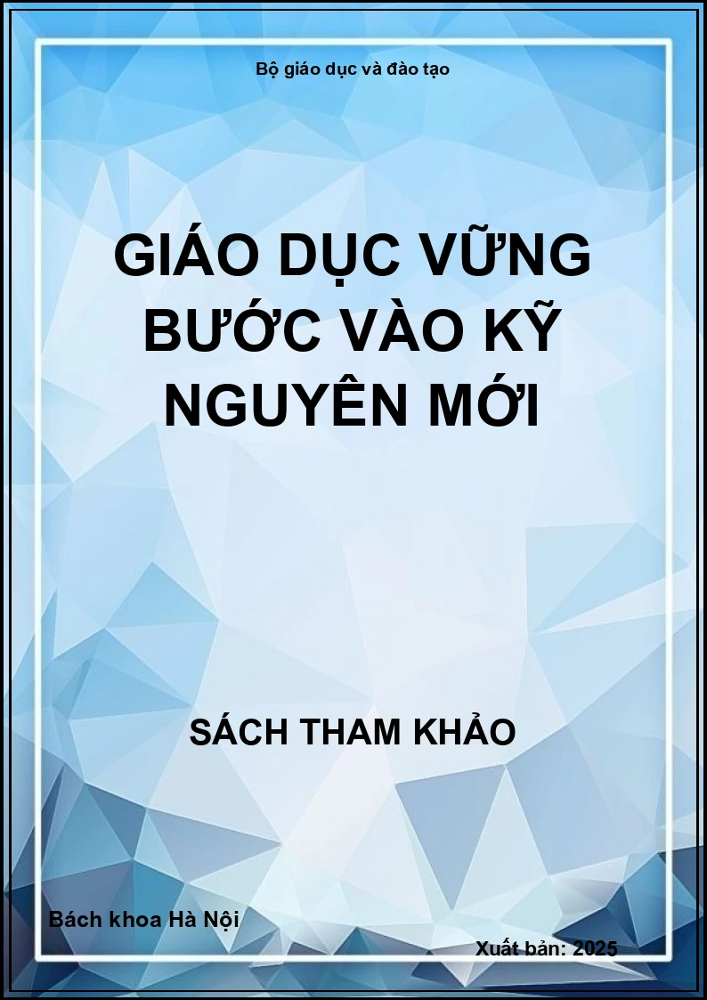Giáo dục vững bước vào kỹ nguyên mới