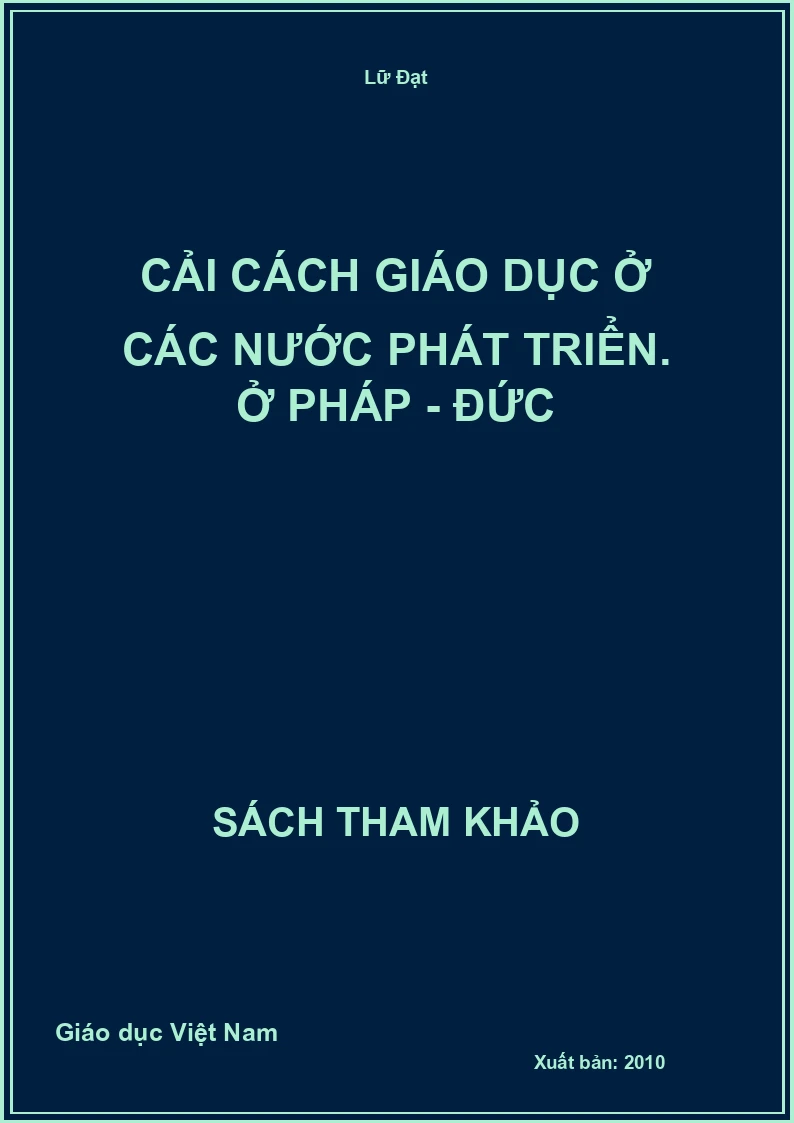 Cải cách giáo dục ở các nước phát triển. Ở Pháp - Đức