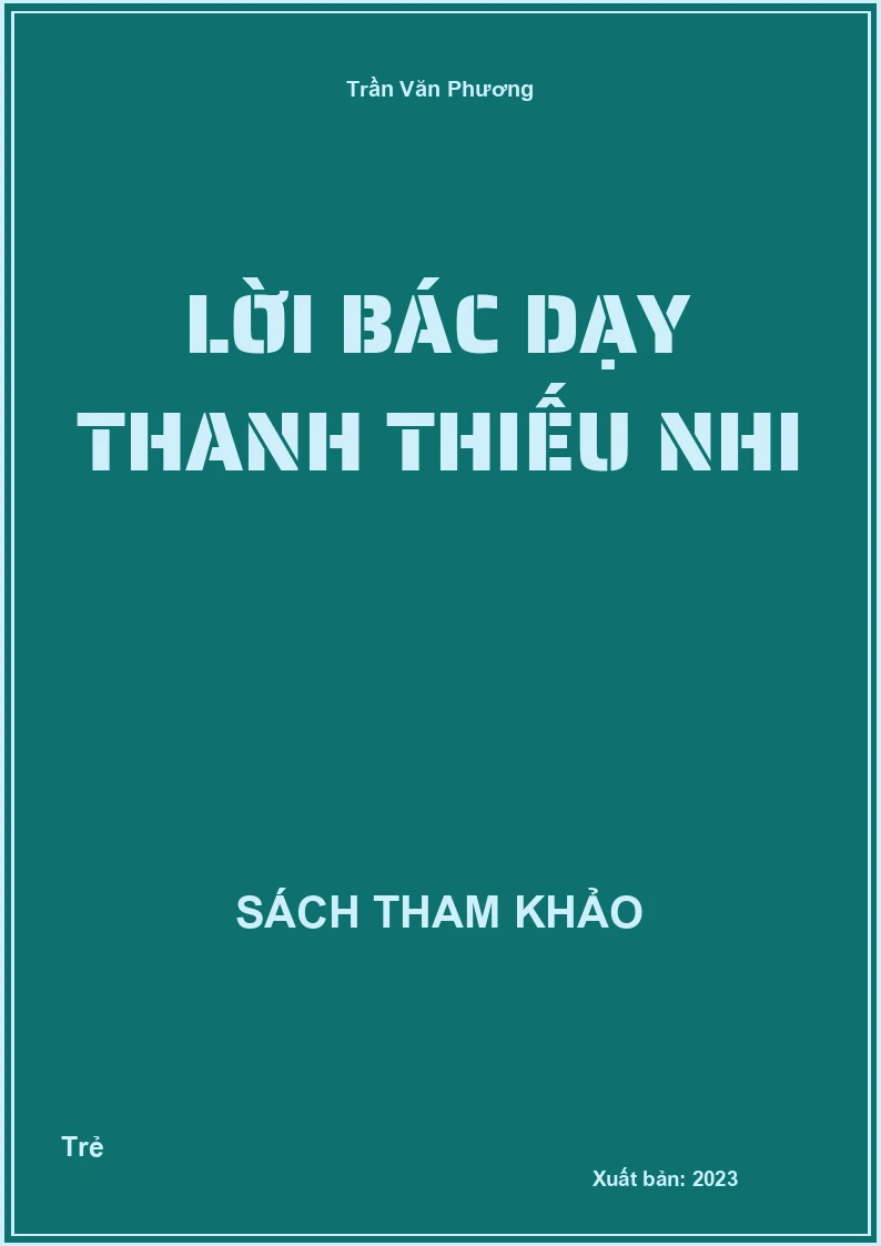 Lời Bác dạy thanh thiếu nhi