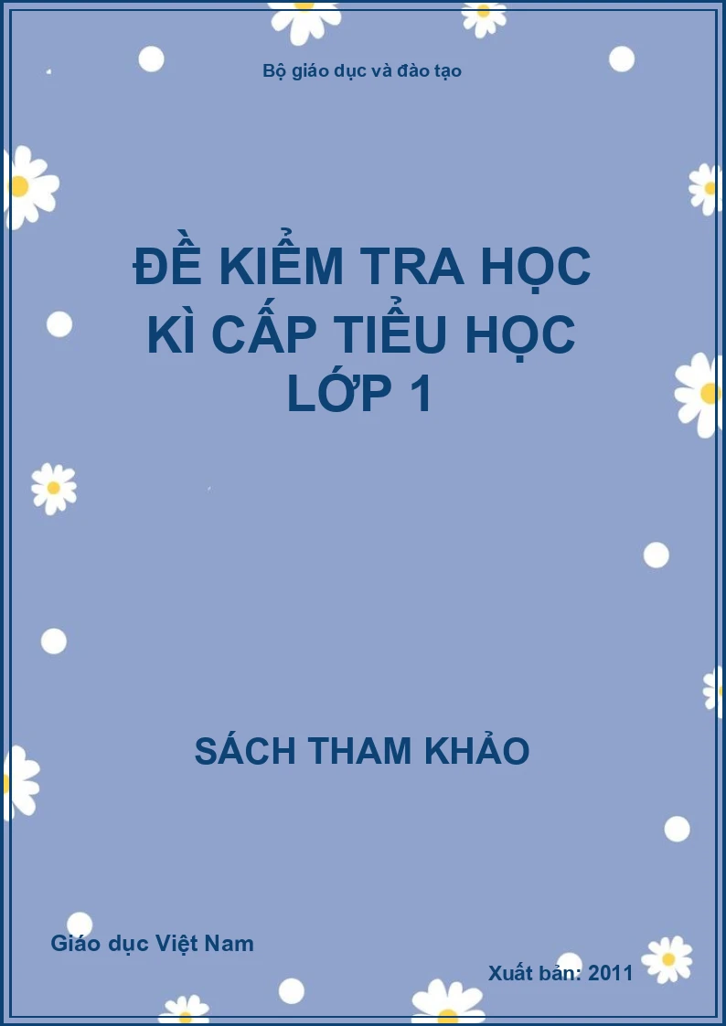 Đề kiểm tra học kì cấp tiểu học lớp 1