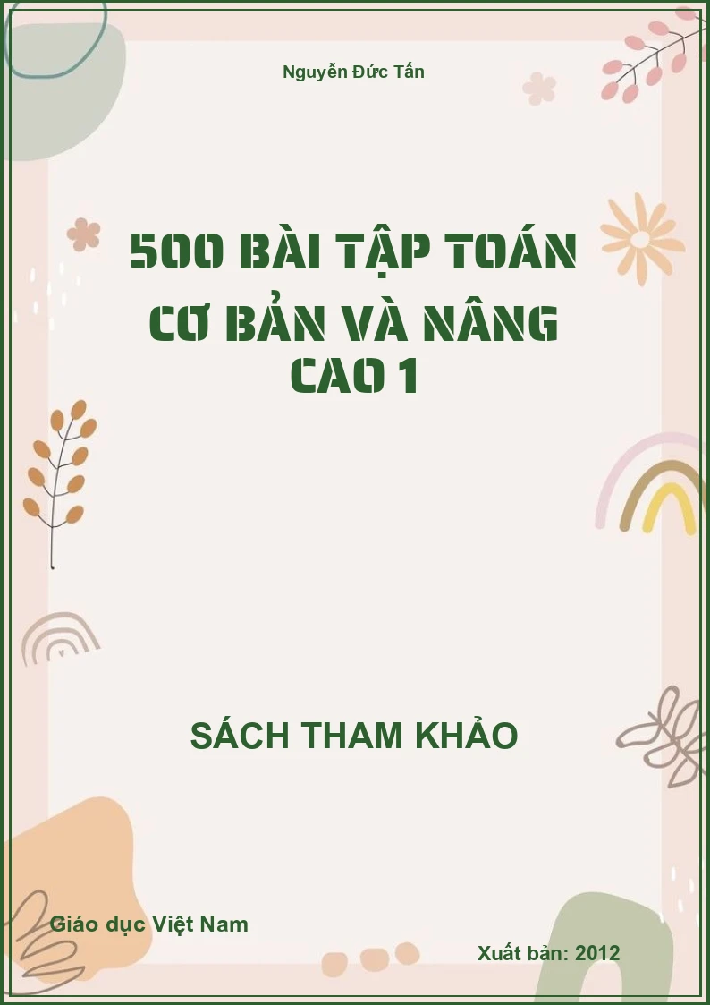500 Bài tập Toán cơ bản và nâng cao 1
