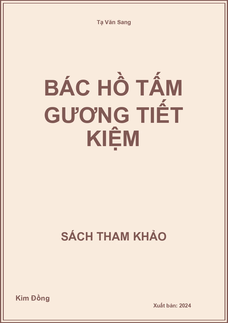 Bác Hồ tấm gương tiết kiệm