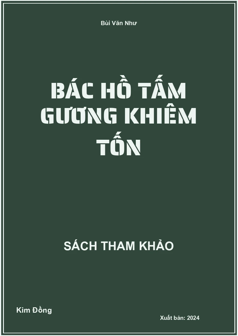 Bác Hồ tấm gương khiêm tốn