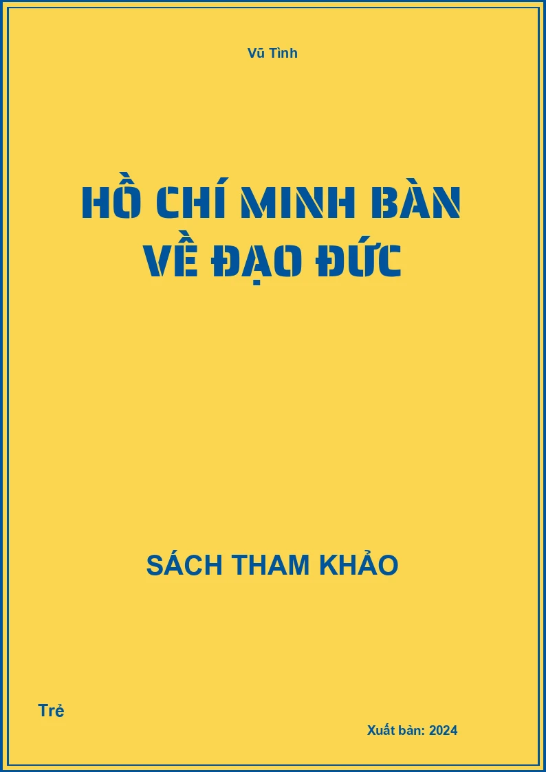 Hồ Chí Minh bàn về đạo đức
