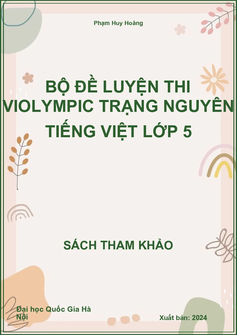 Bộ đề luyện thi Violympic Trạng Nguyên Tiếng Việt lớp 5