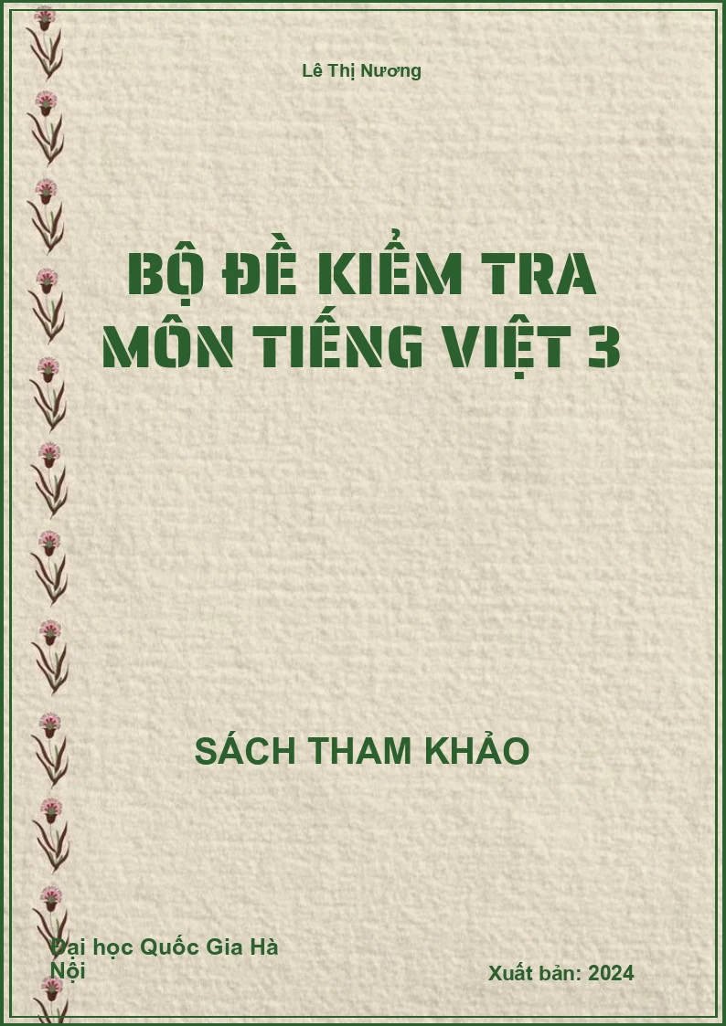 Bộ đề kiểm tra môn Tiếng Việt 3