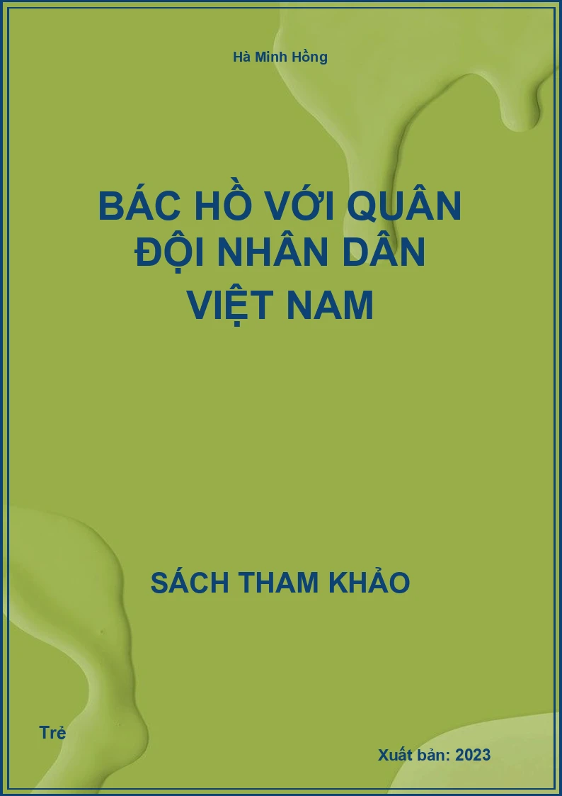 Bác Hồ với quân đội nhân dân Việt Nam