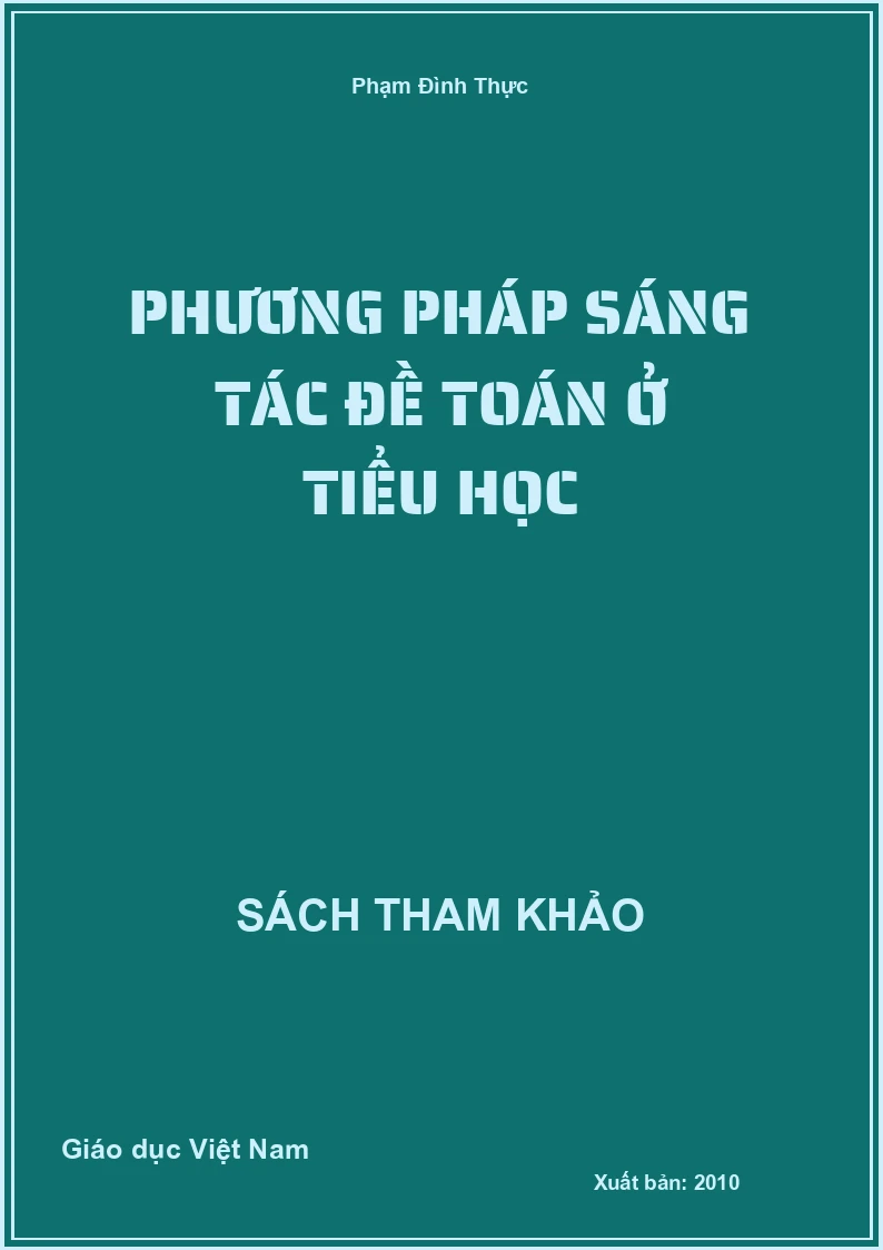 Phương pháp sáng tác đề Toán ở Tiểu học