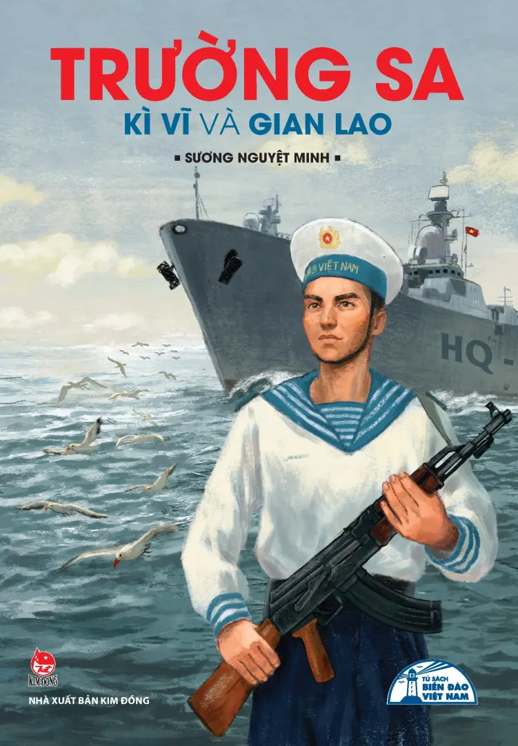 Trường Sa kì vĩ và gian lao