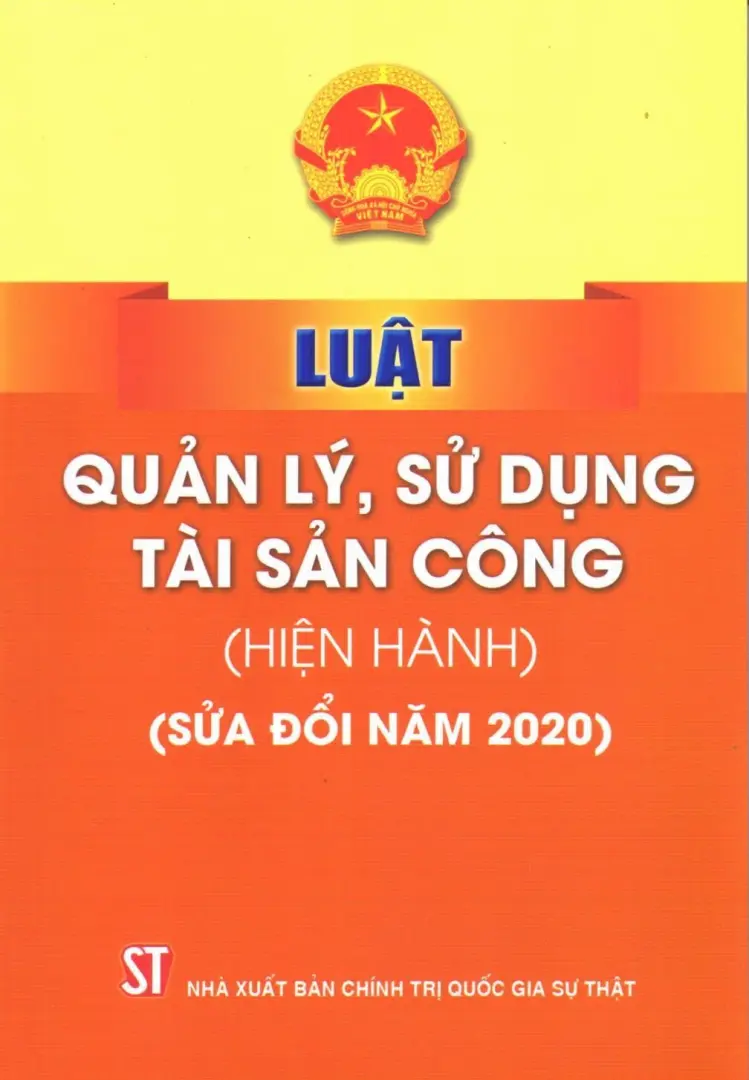 Luật quản lý sử dụng tài sản công (hiện hành sửa đổi năm 2020)
