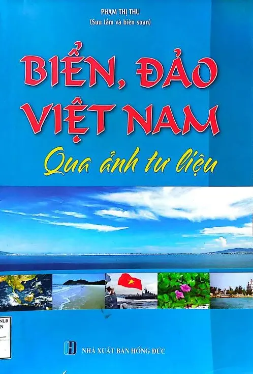 Biển, đảo Việt Nam qua hình ảnh tư liệu