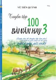 Tuyển tập 100 Bài văn hay lớp 3