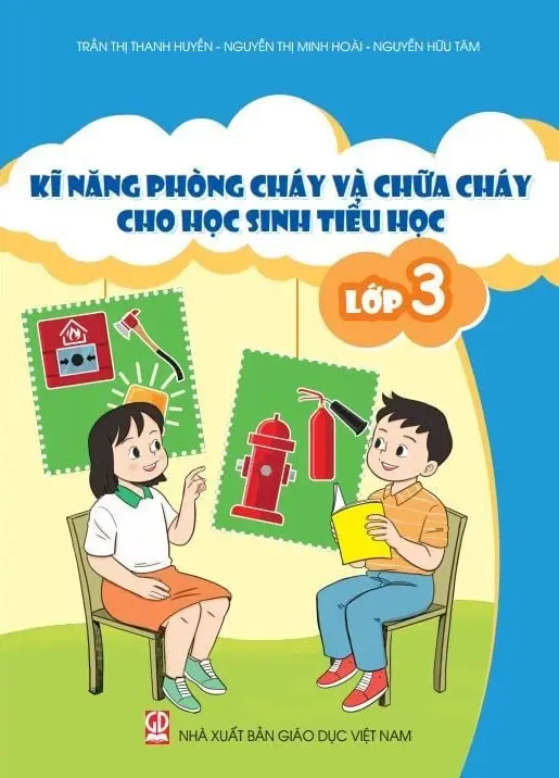 Kĩ năng phòng cháy và chữa cháy dành cho học sinh Tiểu học - Lớp 3