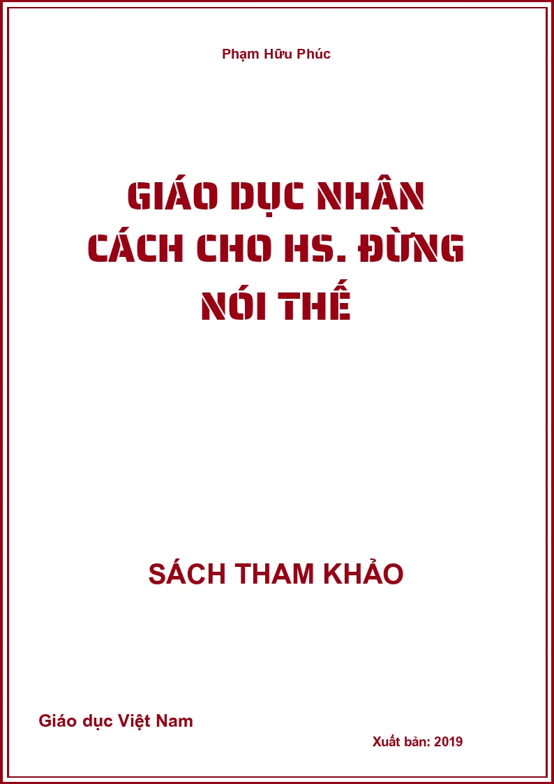 Giáo dục nhân cách cho hs. Đừng nói thế