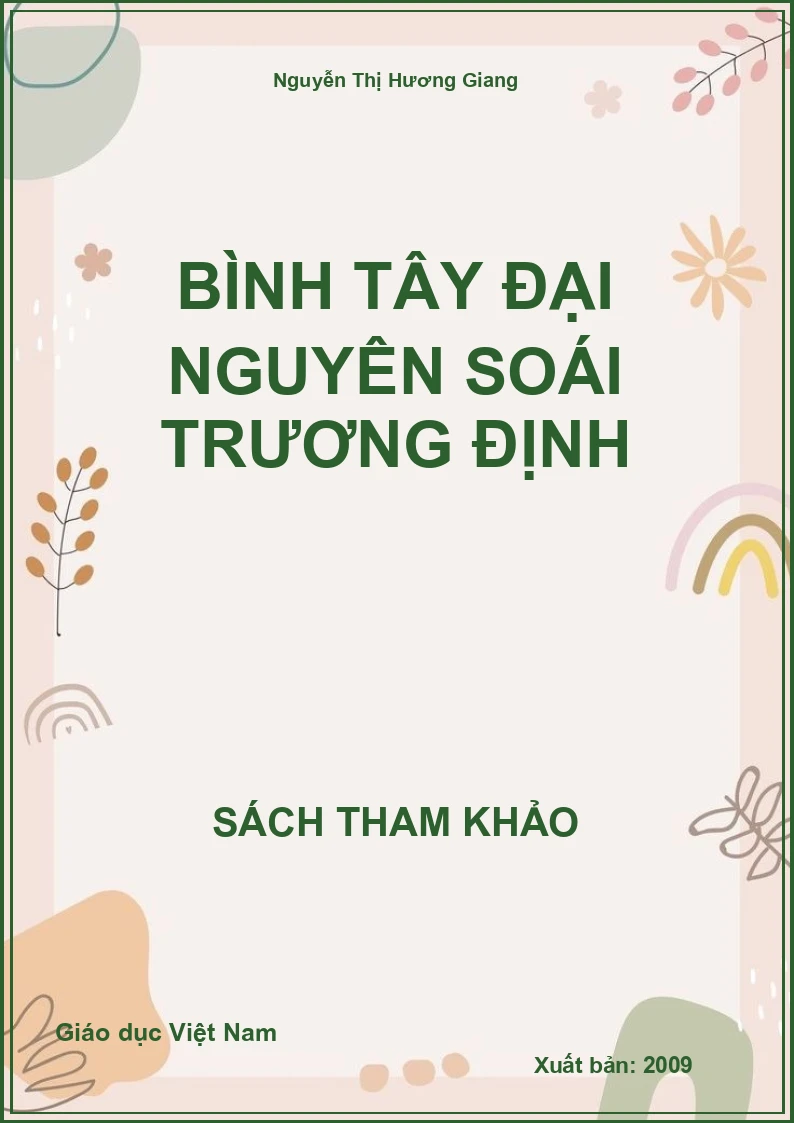 Bình Tây Đại Nguyên Soái Trương Định