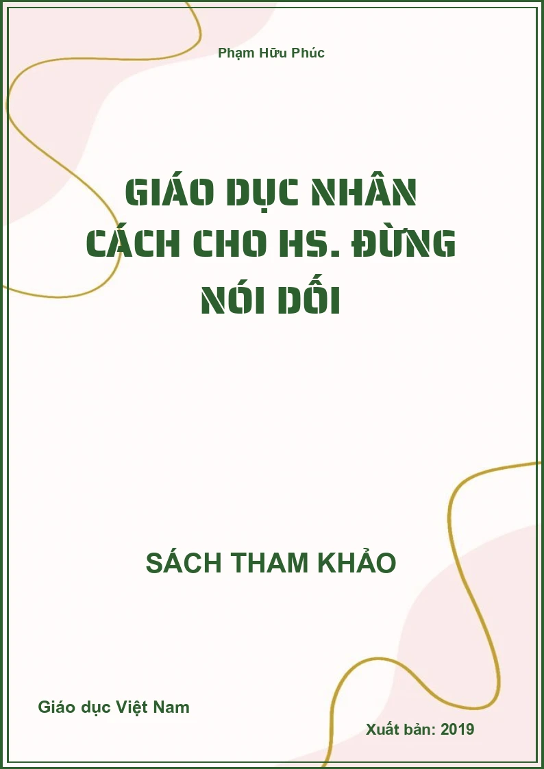 Giáo dục nhân cách cho hs. Đừng nói dối