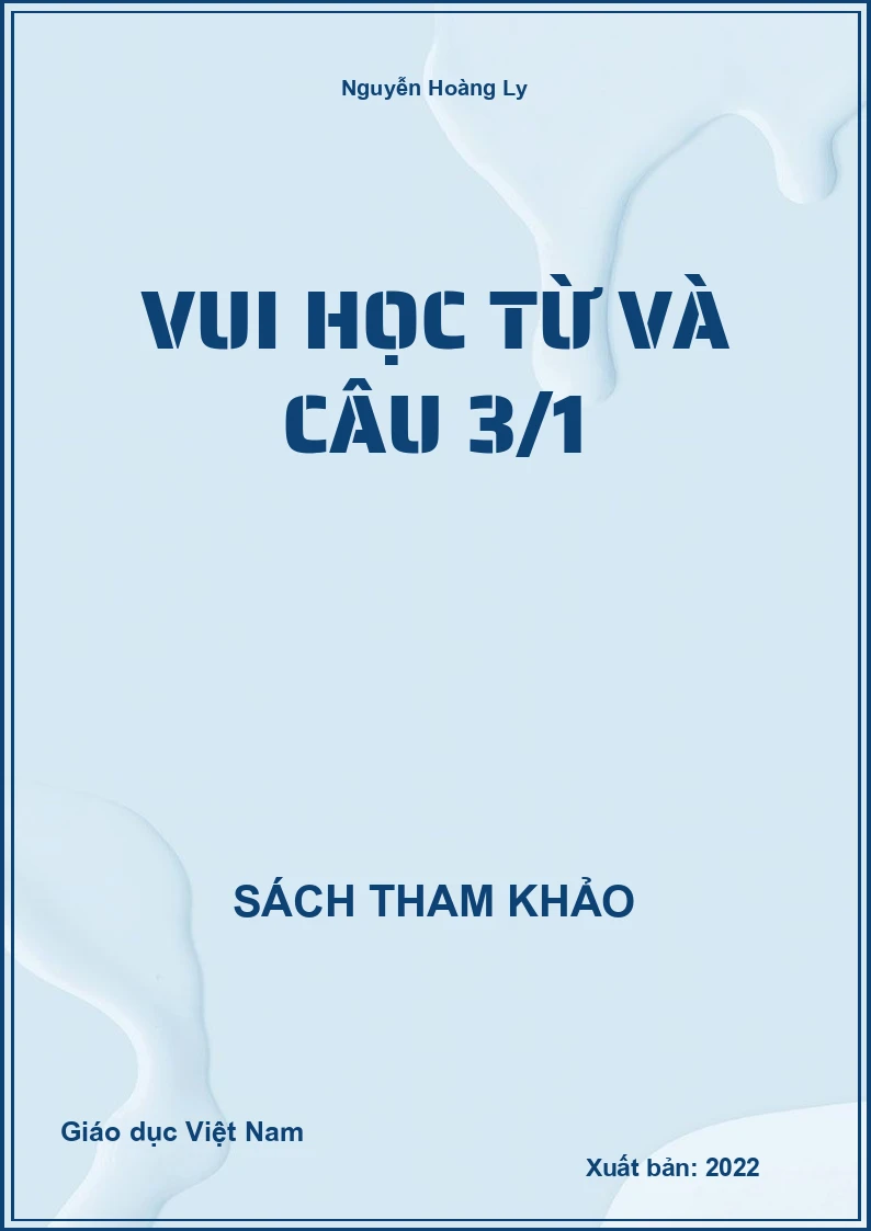 Vui học từ và câu 3/1