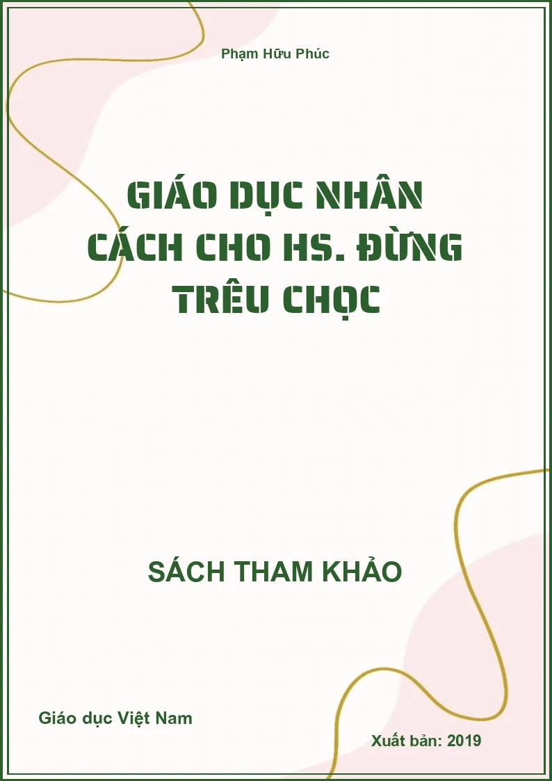 Giáo dục nhân cách cho hs. Đừng trêu chọc