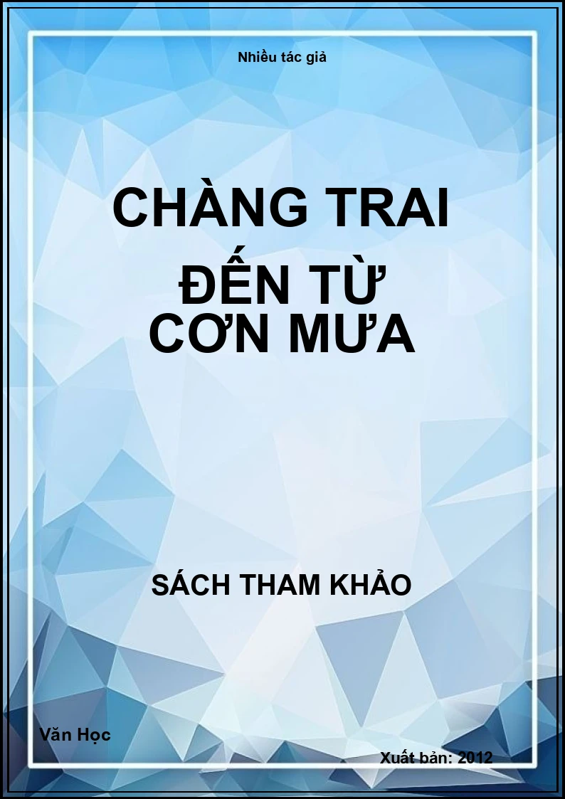 Chàng trai đến từ cơn mưa