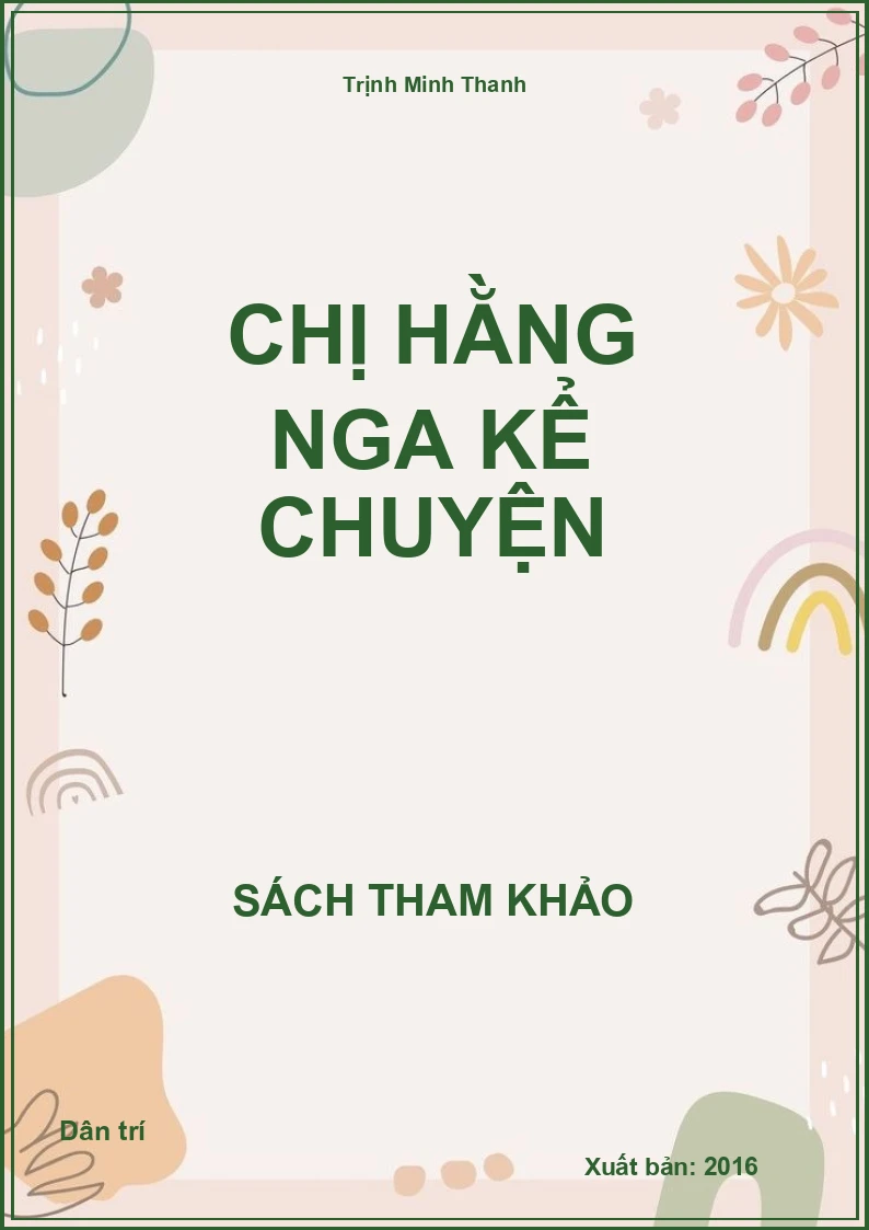 Chị Hằng Nga kể chuyện