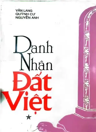 Danh nhân đất việt - tập 1