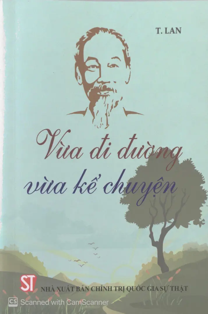 30 năm thực hiện di chúc - vừa đi đường vừa kể chuyện