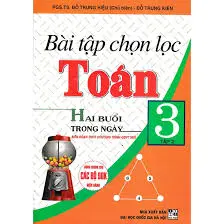 Bài tập chọn lọc toán 3 tập 2