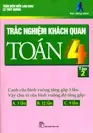 Trắc nghiệm khách quan Toán 4 tập 2