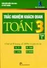 Trắc nghiệm khách quan Toán 3 tập 2