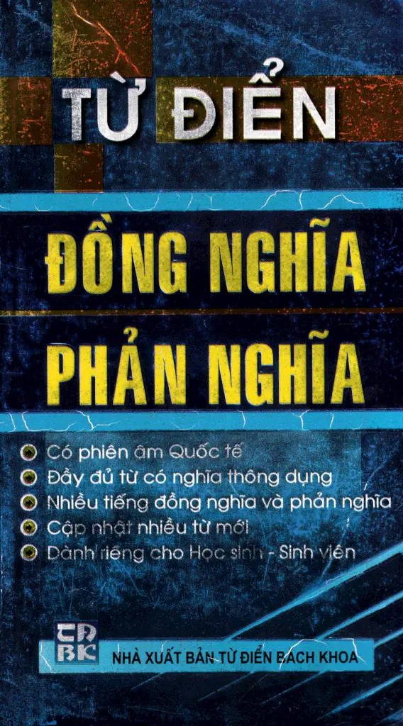 Tự điển đồng nghĩa-phản nghĩa