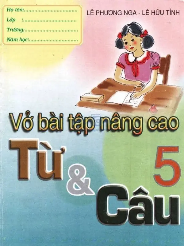Vở bài tập nâng cao từ và câu lớp 5