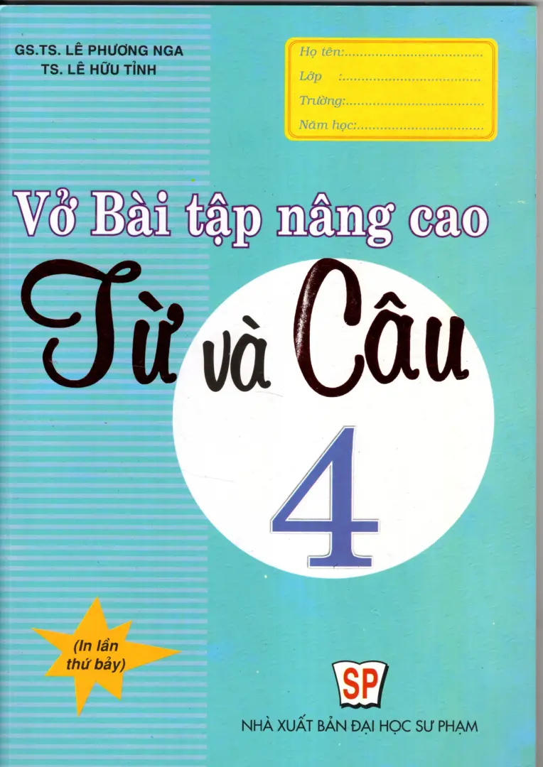 Vở bài tập nâng cao từ và câu lớp 4