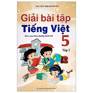 Giải bài tập Tiếng Việt 5 Tập 2