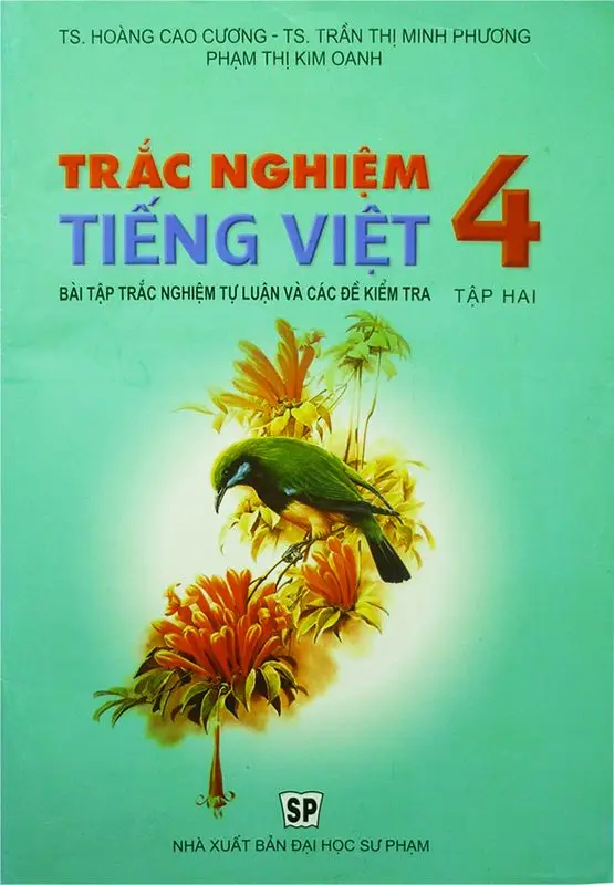Bài tập trắc nghiệm tự luận Tiếng Việt 4 T2