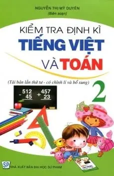 Kiểm tra định kì Tiếng Việt - Toán 2