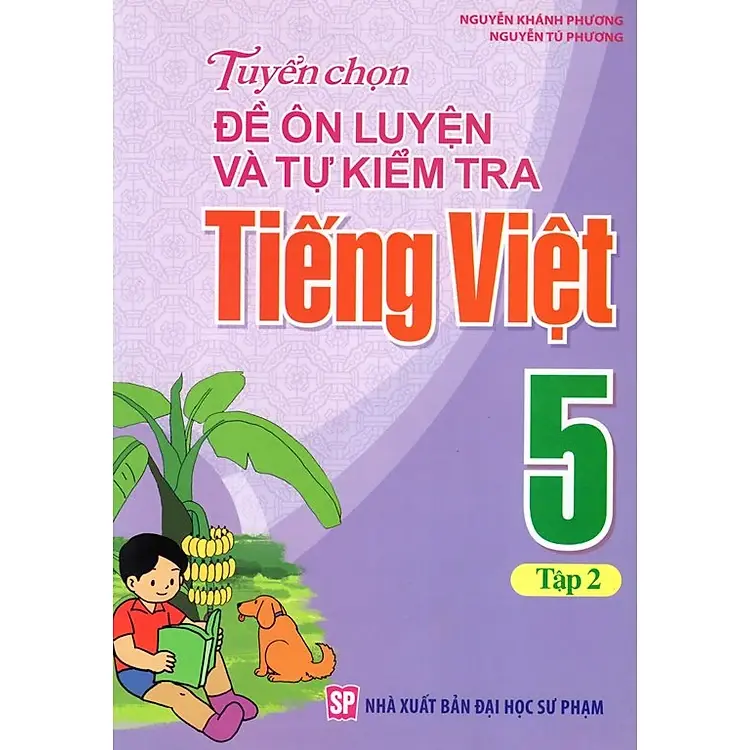 Tuyển chọn đề ôn luyện và tự kiểm tra TV 5 T2