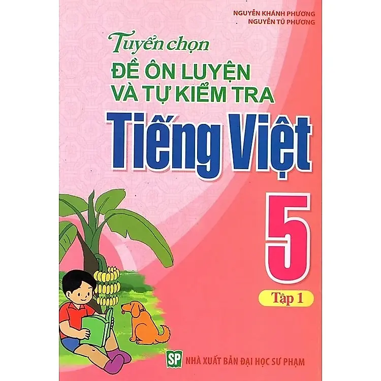 Tuyển chọn đề ôn luyện và tự kiểm tra TV 5 T1