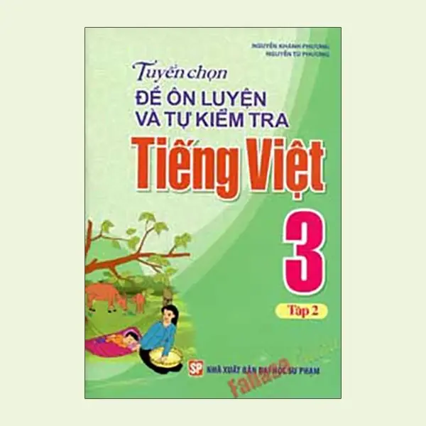 Tuyển chọn đề ôn luyện và tự kiểm tra TV 3 T2