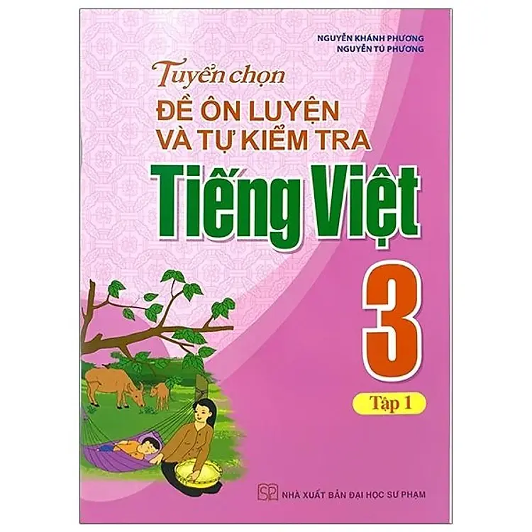 Tuyển chọn đề ôn luyện và tự kiểm tra TV 3 T1