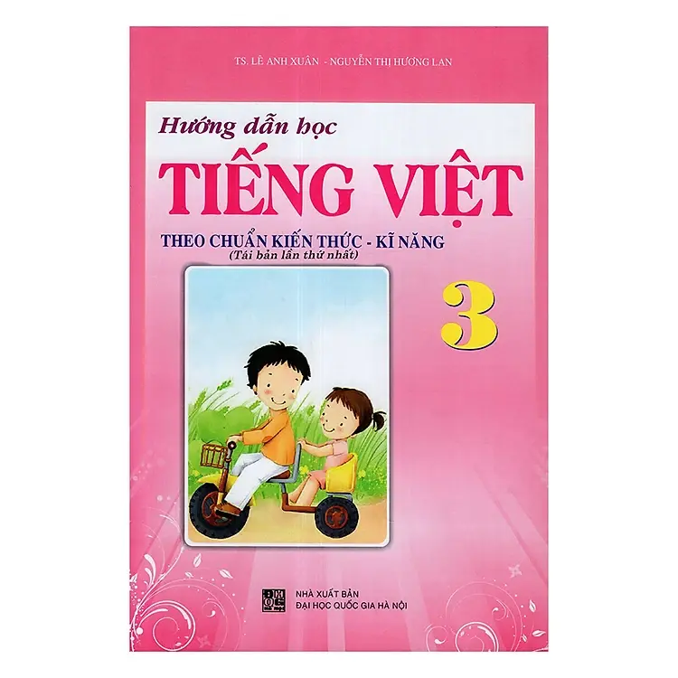 Hướng dẫn học Tiếng Việt theo chuẩn kiến thức kĩ năng 3