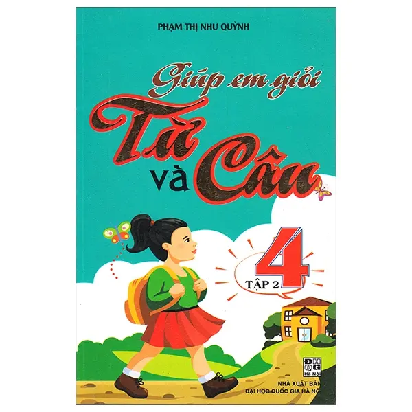 Giúp em giỏi Từ và Câu 4 Tập 2
