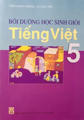 Bồi dưỡng học sinh giỏi Tiếng Việt 5