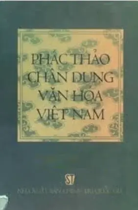 Phát thảo chân dung văn hóa Việt Nam