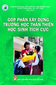 Góp phần xây dựng trường học học sinh tích cực