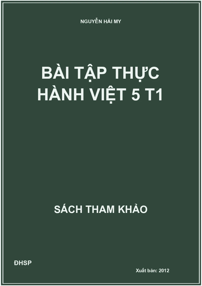 Bài tập thực hành Việt 5 T1