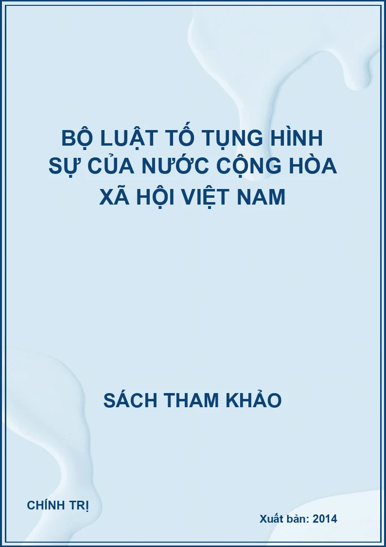 Bộ luật tố tụng hình sự của nước Cộng Hòa Xã Hội Việt Nam