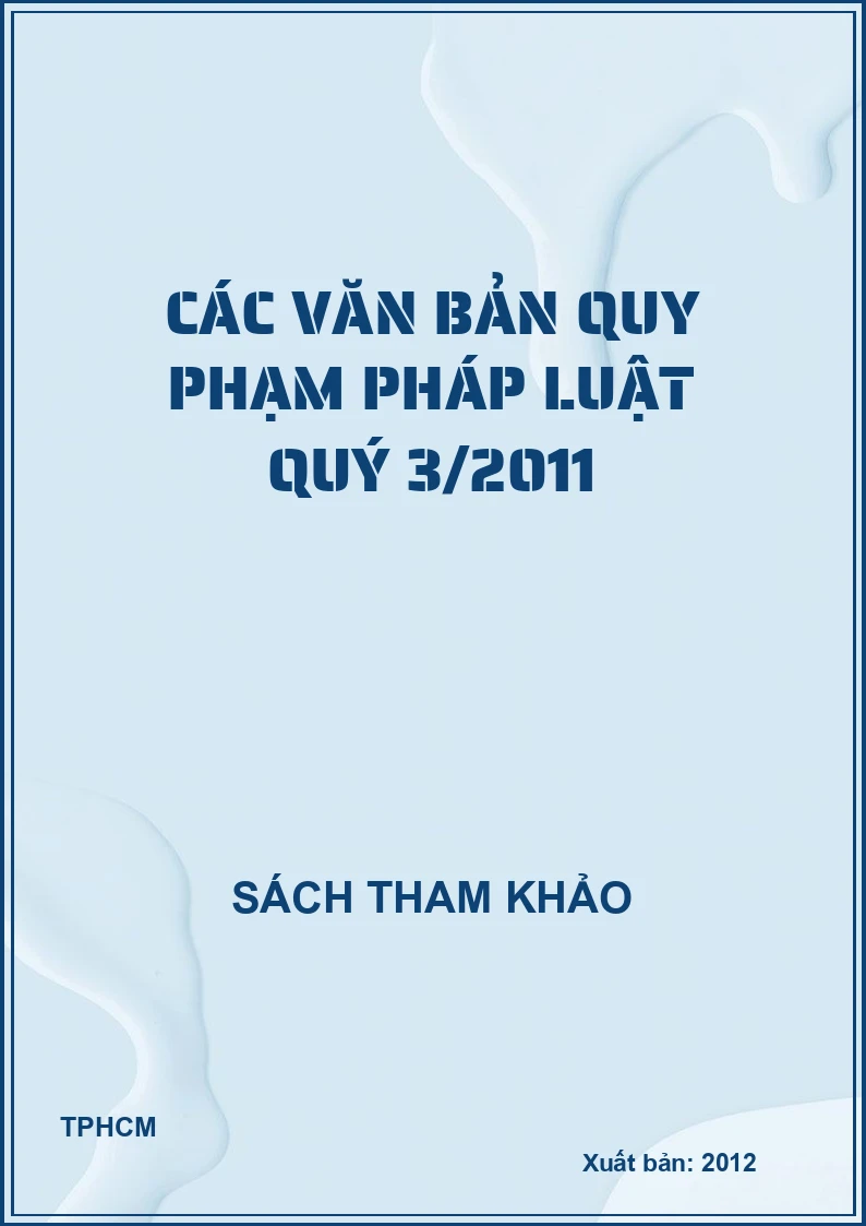 Các văn bản quy phạm pháp luật quý 3/2011