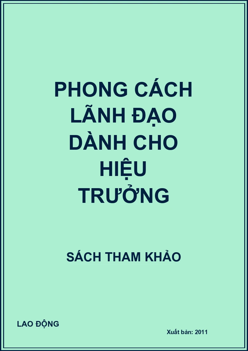 Phong cách lãnh đạo dành cho hiệu trưởng